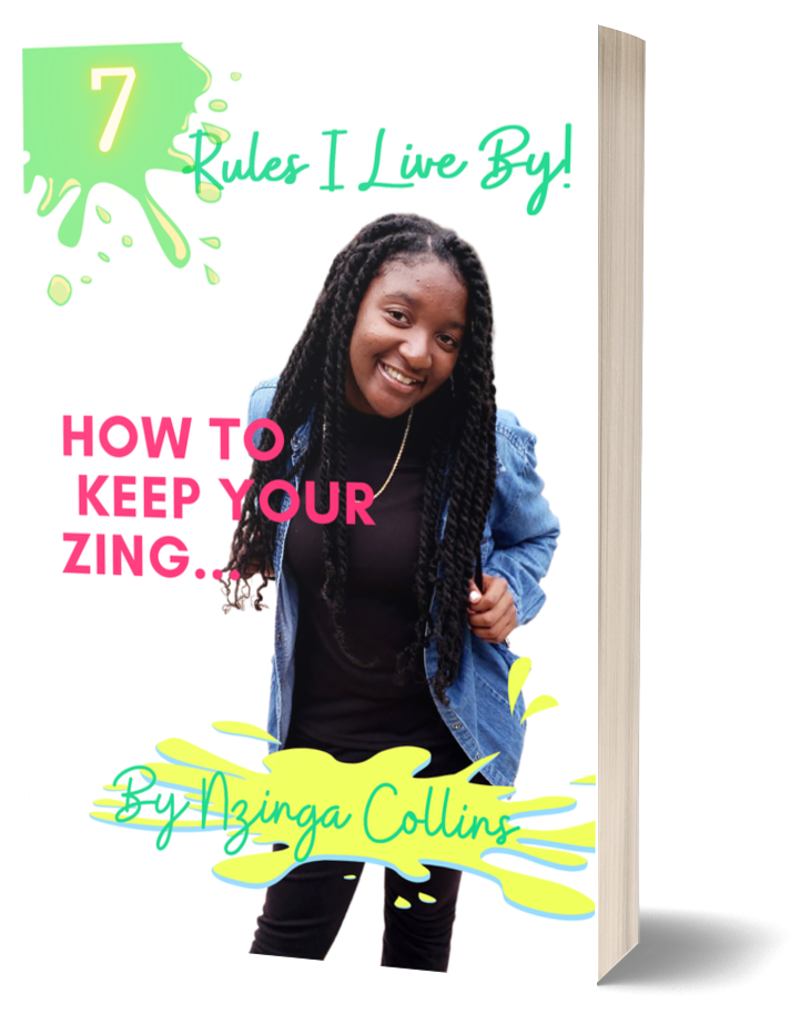 How to Keep Your Zing: 7 Rules I Live By! — the original book